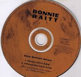 Bonnie Raitt ‎– One Belief Away 2 Track Cd Single Cardsleeve 1998
