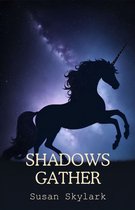 In Shadow - Shadows Gather