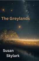 The Greylands - The Greylands