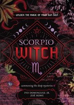 The Witch's Sun Sign Series 8 - Scorpio Witch