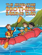 The Adventure Brothers - Sailing Day