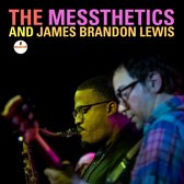 James Brandon Lewis And The Messthetics - The Messthetics And James Brandon Lewis (LP)