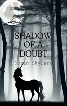 In Shadow - Shadow of a Doubt