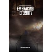 Embracing Eternity