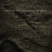 Natura Est - Folly Of Mars (CD)