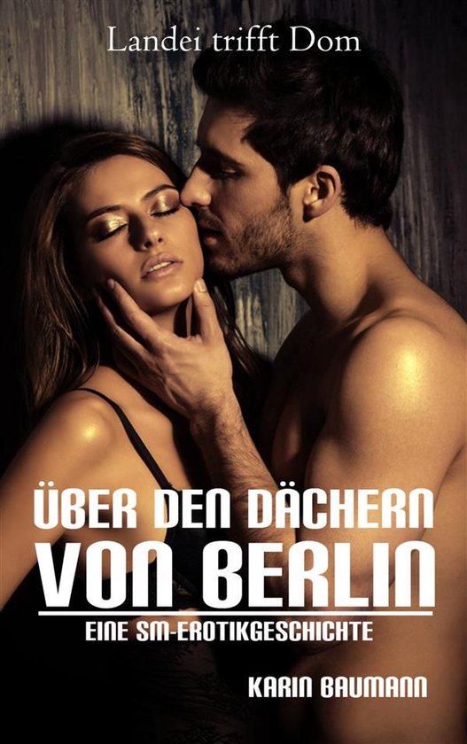 Über den Dächern von Berlin - Landei trifft Dom - cover
