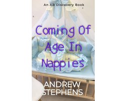 Coming Of Age In Nappies