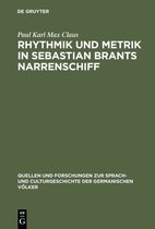 Quellen und Forschungen zur Sprach- und Culturgeschichte der Germanischen Volker112- Rhythmik und Metrik in Sebastian Brants Narrenschiff