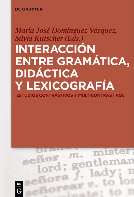 Interaccion entre gramática, didáctica y lexicografía - cover
