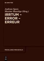 Miscellanea Mediaevalia40- Irrtum – Error – Erreur