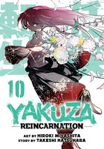 Yakuza Reincarnation- Yakuza Reincarnation Vol. 10