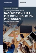 De Gruyter Studium- Basiswissen Jura für die mündlichen Prüfungen