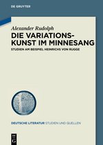 Deutsche Literatur. Studien und Quellen28- Die Variationskunst im Minnesang