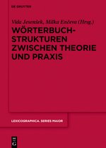 Lexicographica. Series Maior154- Wörterbuchstrukturen zwischen Theorie und Praxis