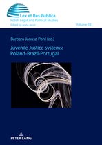 Ius, Lex et Res Publica- Juvenile Justice Systems: Poland-Brazil-Portugal