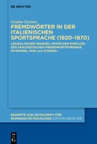 Beihefte zur Zeitschrift fur Romanische Philologie453- Fremdwörter in der italienischen Sportsprache (1920–1970)