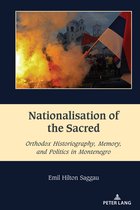 South-East European History- Nationalisation of the Sacred