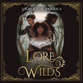 Lore of the Wilds: TikTok made me buy it! The best new spicy cottagecore fantasy romance you’ll read in 2024! (Lore of the Wilds Duology, Book 1)