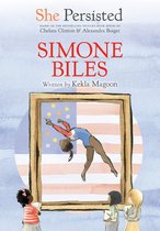 She Persisted - She Persisted: Simone Biles
