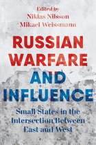 Russian Warfare and Influence