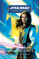 Star Wars: The High Republic: Prequel Era- Star Wars: Convergence (The High Republic)
