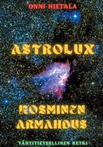 Astrolux - - Astrolux - Kosminen armahdus