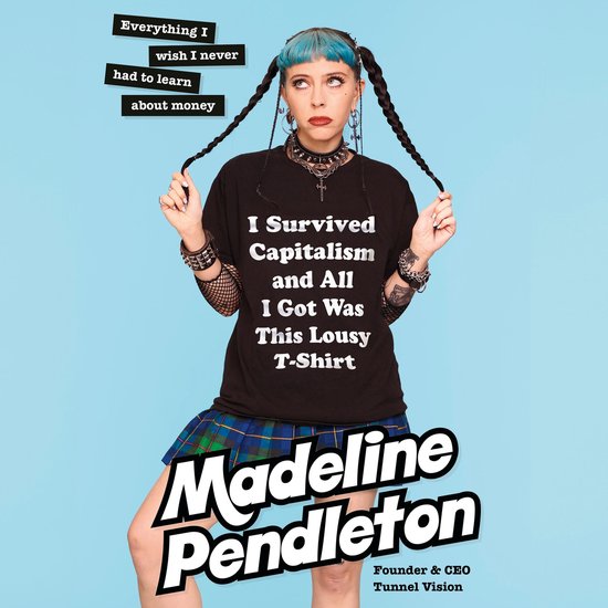 I Survived Capitalism and All I Got Was This Lousy T-Shirt - cover