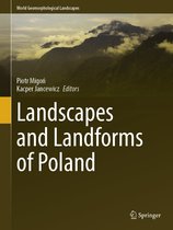 World Geomorphological Landscapes - Landscapes and Landforms of Poland