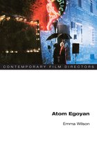Contemporary Film Directors - Atom Egoyan