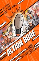 Action Dude- Action Dude