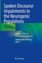 Spoken Discourse Impairments in the Neurogenic Populations