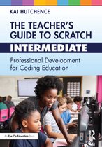 The Teacher's Guide to Scratch-The Teacher’s Guide to Scratch – Intermediate