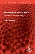 Routledge Revivals- Surviving the Prison Place