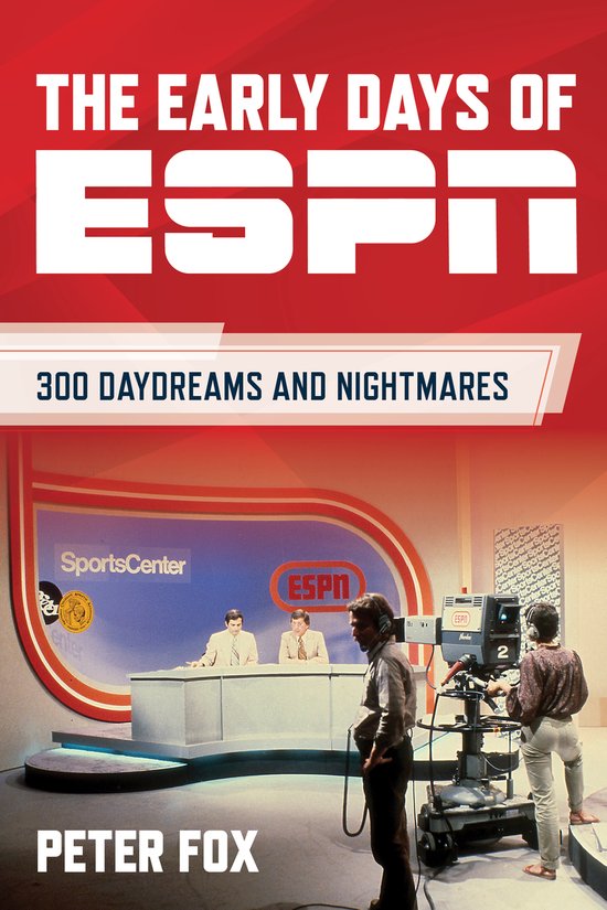 The Early Days of ESPN - cover