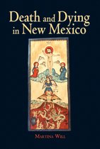 Death and Dying in New Mexico