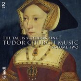 The Tallis Scholars - The Tallis Scholars Sing Tudor Chur (CD)