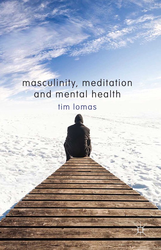 Masculinity, Meditation and Mental Health - cover
