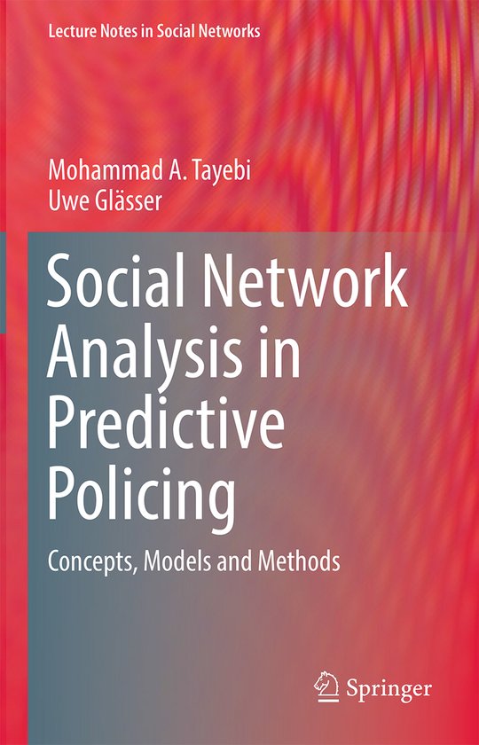 Social Network Analysis in Predictive Policing - cover