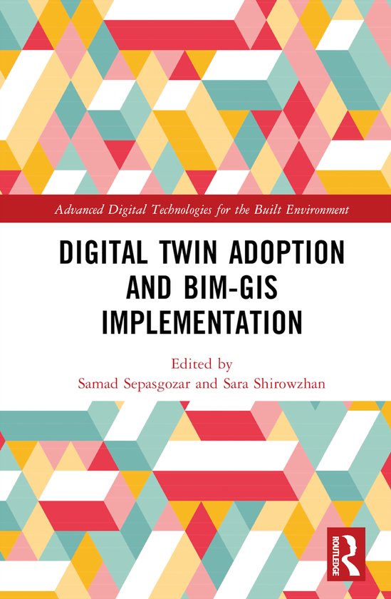 Advanced Digital Technologies for the Built Environment- Digital Twin ...