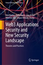 Future of Business and Finance- Web3 Applications Security and New Security Landscape