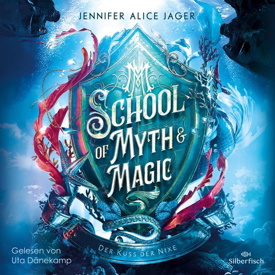 School of Myth & Magic 1: Der Kuss der Nixe - cover