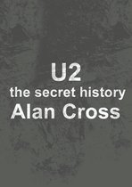 The Secret History of Rock - U2