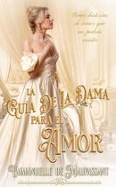 La Guía de la Dama para el Amor - La Guía de la Dama para el Amor