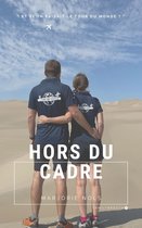 Hors du cadre