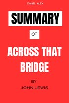 Summary Of Across That Bridge