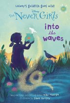 Never Girls 11 - Never Girls #11: Into the Waves (Disney: The Never Girls)