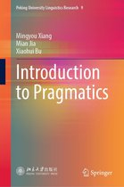Peking University Linguistics Research 9 - Introduction to Pragmatics