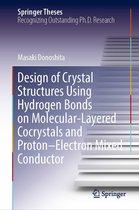 Springer Theses - Design of Crystal Structures Using Hydrogen Bonds on Molecular-Layered Cocrystals and Proton–Electron Mixed Conductor