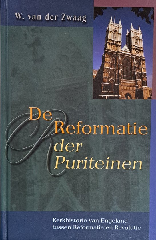9789055512249 - REFORMATIE DER PURITEINEN
