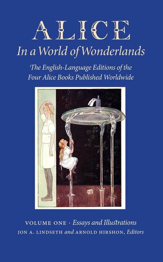 Alice in a World of Wonderlands: Vol 1. Essays and Illustrations (ebook ...